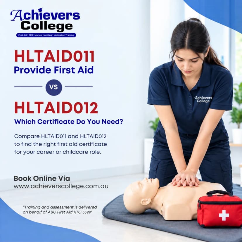 HLTAID011 Provide First Aid vs HLTAID012: Which Certificate Do You Need?