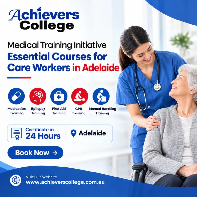 Medical Training Initiative: Essential Courses for Care Workers in Adelaide