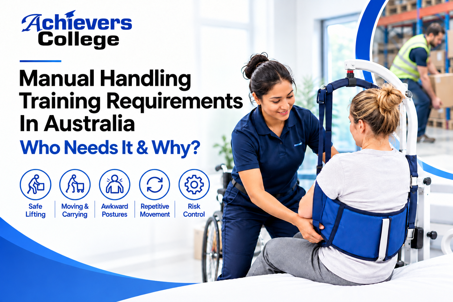 Manual handling training requirements in Australia showing a caregiver assisting a patient with safe lifting and handling techniques.